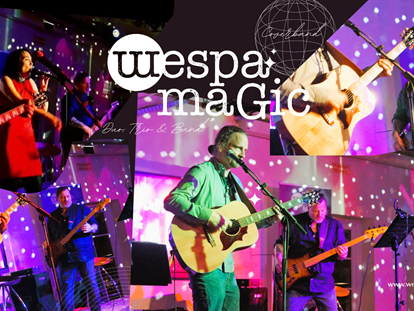 Hochzeitsmusik - Musikrichtungen: Hits von Heute - Wir sind eine 4-köpfige Band aus Salzburg und heißen "Wespa Magic". - WESPA MAGIC